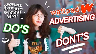 how to PROMOTE your WATTPAD story to get READERS  what you should NEVER DO  Wattpad Wednesdays [upl. by Noraed297]