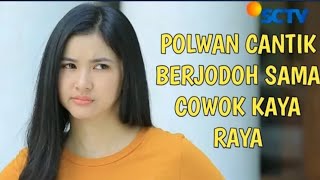 FTV Terbaru Adinda Azani Ketika Polwan cantik Jatuh Cinta kepada Cowok Ganteng Kaya Raya [upl. by Onibas]