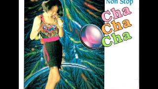 32 Non Stop Cha Cha Cha  Part 18 [upl. by Geibel]