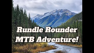 Rundle Rounder MTB Adventure [upl. by Ober374]