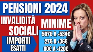 🔴PENSIONI AUMENTI 2024👉 NUOVI IMPORTI PENSIONI MINIME INVALIDITA E SOCIALI ❗️CIFRE ESATTE 📈 [upl. by Corkhill634]