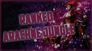 Ranked Arachne Jungle Takes just one good fight  Smite [upl. by Nednerb]