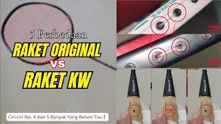 Kenali 5 ciriciri utama raket ORIGINAL dan KW‼️ Jangan Sampai Salah Beli Raket [upl. by Alaaj]