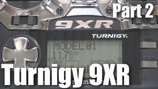 Turnigy 9XR Review part 2 [upl. by Llenrub]