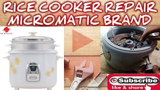 HOW TO REPAIR RICE COOKER  MICROMATIC BRAND  TAGALOG [upl. by Cuda]