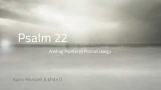 Psalm 22 [upl. by Baptiste]