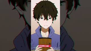 Houtarou Oreki  Edit [upl. by Ajram]