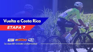 Etapa 7° Vuelta Costa Rica 2023 [upl. by Aneerol]