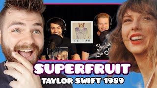 First Time Hearing SUPERFRUIT quotTaylor Swift 1989 Medleyquot Reaction [upl. by Molly]