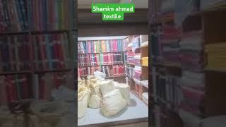 Shamim ahmad textile shirting suiting kuta pajama wholesale bazaofkurta [upl. by Rrats]