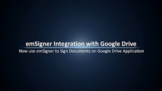 emSigner is Now Integrated with Google Drive [upl. by Filiano767]