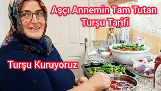 AŞÇI ANNEMLE TURŞU KURUYORUZ [upl. by Aij]