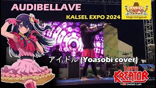 AUDIBELLAVE  アイドル YOASOBI cover KALSEL EXPO 2024 [upl. by Nednerb]