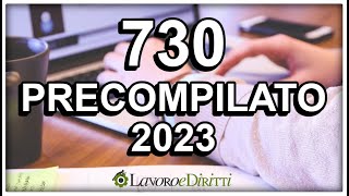 🔜 730 PRECOMPILATO 2023 🗃️ ULTIME NOVITA [upl. by Lightfoot620]