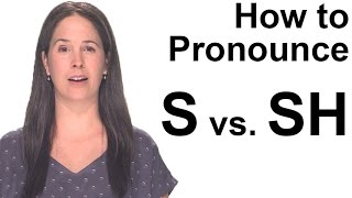 How to Pronounce S s vs SH ʃ  American English [upl. by Yerahcaz951]