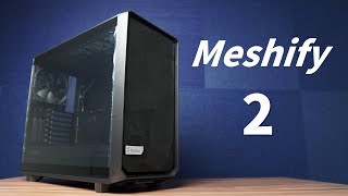 【Huan】 近乎完美的機殼。 Fractal Design  Meshify 2 [upl. by Bj75]