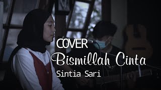 BISMILLAH CINTA LESTI FT PASHA  SINTIA YAYA AKUSTIK VERSION [upl. by Kylah689]