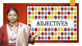 Adjectives  English Grammar amp Composition [upl. by Sackey]