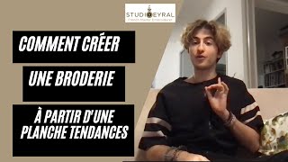 Comment créer une broderie à partir dune planche tendances [upl. by Alys]