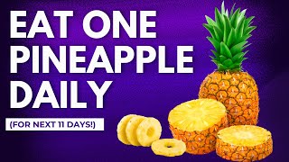 What 1 Pineapple a Day Does to Your Body Shocking [upl. by Biron]