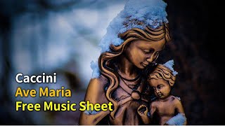 Vavilov Caccini  Ave Maria  Free Music Sheet [upl. by Karlotta]