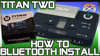 Titan Two  How to Install Bluetooth Module [upl. by Sinoda]