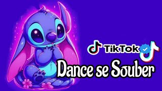 Dance se souber  Tik Tok  Atualizado 2024💙 [upl. by Arahat805]