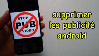 comment supprimer toutes les publicité sur android [upl. by Dnomhcir]