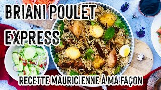 Recette mauricienne facile et rapide de Briani Poulet Express  une bonne façon de cuisiner le riz [upl. by Nodanrb]