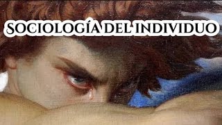 Sociología del Individuo [upl. by Elison205]