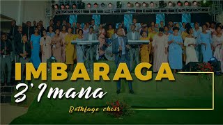 IMBARAGA ZIMANA  BETHFAGE CHOIR Video 2023 [upl. by Pandora]