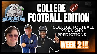 College Football Week 2 2024 Picks amp Predictions  Picks From The DawgHouse CFB Edition [upl. by Ahtel]