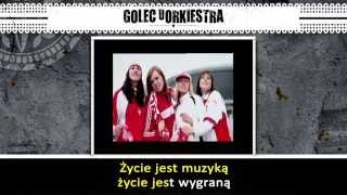 GOLEC uORKIESTRA  ŻYCIE JEST MUZYKĄ KARAOKE [upl. by Etnauj413]