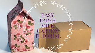 Easy Paper Milk Carton Tutorial [upl. by Justicz]