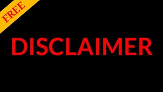 Disclaimer Video Effect  Free [upl. by Bainbrudge]