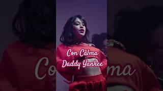 Con Calma  Song by Daddy Yankee shorts daddyyankeealbum concalma [upl. by Cutty]