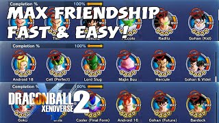 Max Out Mentor Friendship Fast amp Easy  Dragon Ball Xenoverse 2 [upl. by Eirual]