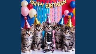 Happy Birthday Cats Sing [upl. by Aramac]