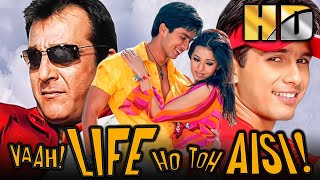 Vaah Life Ho Toh Aisi 2005 HD  Shahid Kapoor Superhit Comedy Film  Sanjay Dutt Amrita Rao [upl. by Olfe564]