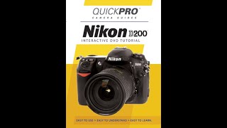 Nikon D200 Chapter 3 Instructional Guide by QuickPro Camera Guides [upl. by Bone]