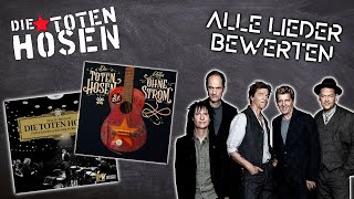 Alle Die Toten Hosen Lieder bewerten  Nur zu Besuch amp Alles ohne Strom Unplugged [upl. by Hackney929]