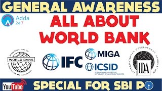 GENERAL AWARENESS  All About World Bank  IBRD IDA IFC  Online Coaching for SBI IBPS Bank PO [upl. by Anazraf637]