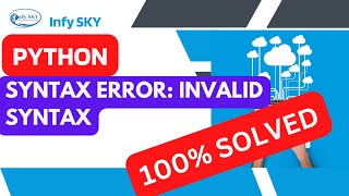 FIXEDInvalid Syntax in PythonCommon Reasons for SyntaxError How fix a syntax errorpython [upl. by Eimia857]