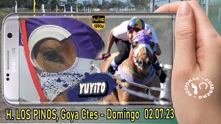 YUYITO Clasico Hipico Los Pinos Goya Ctes 02 07 23 [upl. by Norrag]