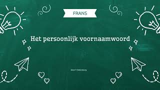 Frans Persoonlijk voornaamwoord [upl. by Beberg]