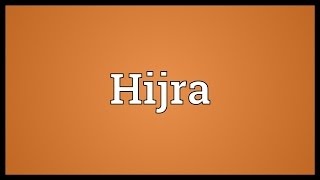 Hijra Meaning [upl. by Even571]