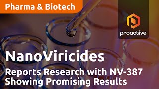 NanoViricides Reports Research with NV387 Showing Promising Results Against Multiple Viruses [upl. by Sadnac]