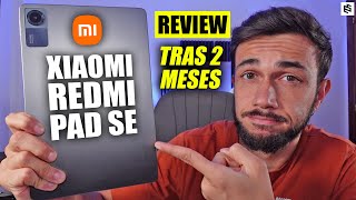 LO QUE DEBES SABER🤔XIAOMI REDMI PAD SE REVIEW TRAS 2 MESES [upl. by Keavy121]