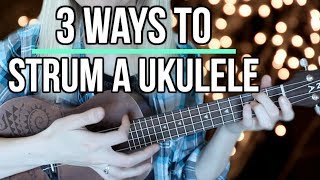 How to strum a ukulele for beginners  3 different methods [upl. by Alvar]