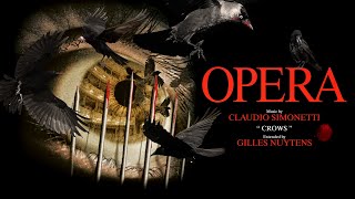 Claudio Simonetti Opera quotCrowsquot Extended by Gilles Nuytens [upl. by Notfilc]